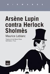 ARSENE LUPIN CONTRA HERLOCK SHOLMES | 9788416987924 | LEBLANC,MAURICE