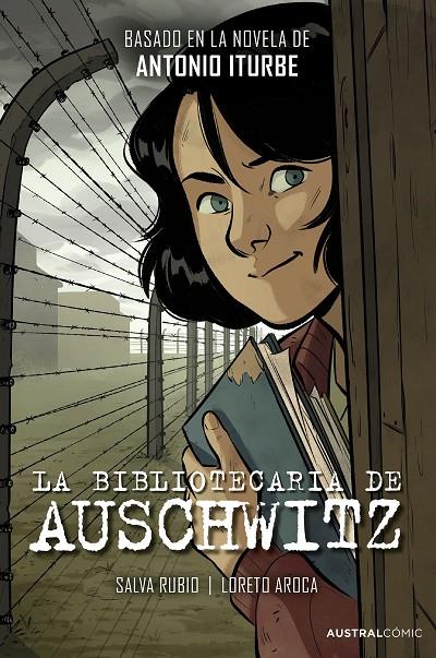 La bibliotecaria de Auschwitz (novela gráfica) | 9788408298717 | Iturbe, Antonio / Rubio, Salva / Aroca, Loreto