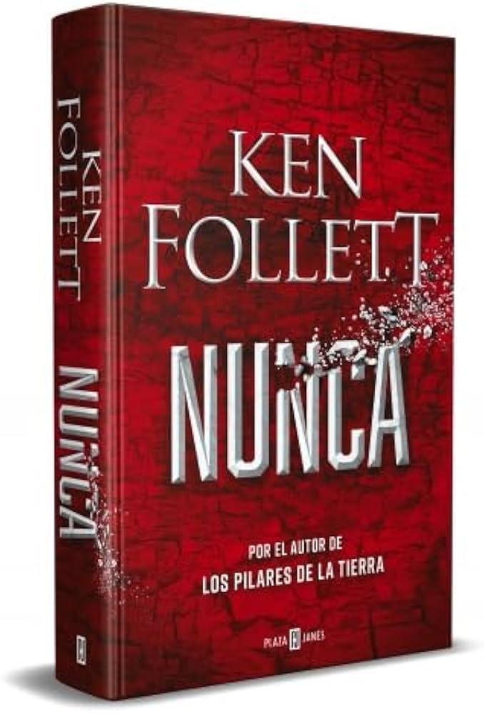 Nunca | nuncakenfollett | Follett, Ken