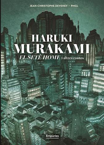 El setè home i altres contes (novel·la gràfica) | 9791387736316 | Deveney 84372, Jc / Grille-Liou, Pierre-Marie / Murakami, Haruki