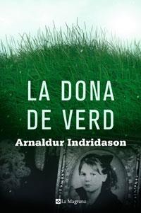 La dona de verd | 9788498675511 | Indridason, Arnaldur