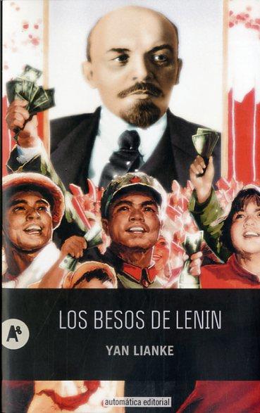 Los besos de Lenin | 9788415509301 | LIANKE, YAN