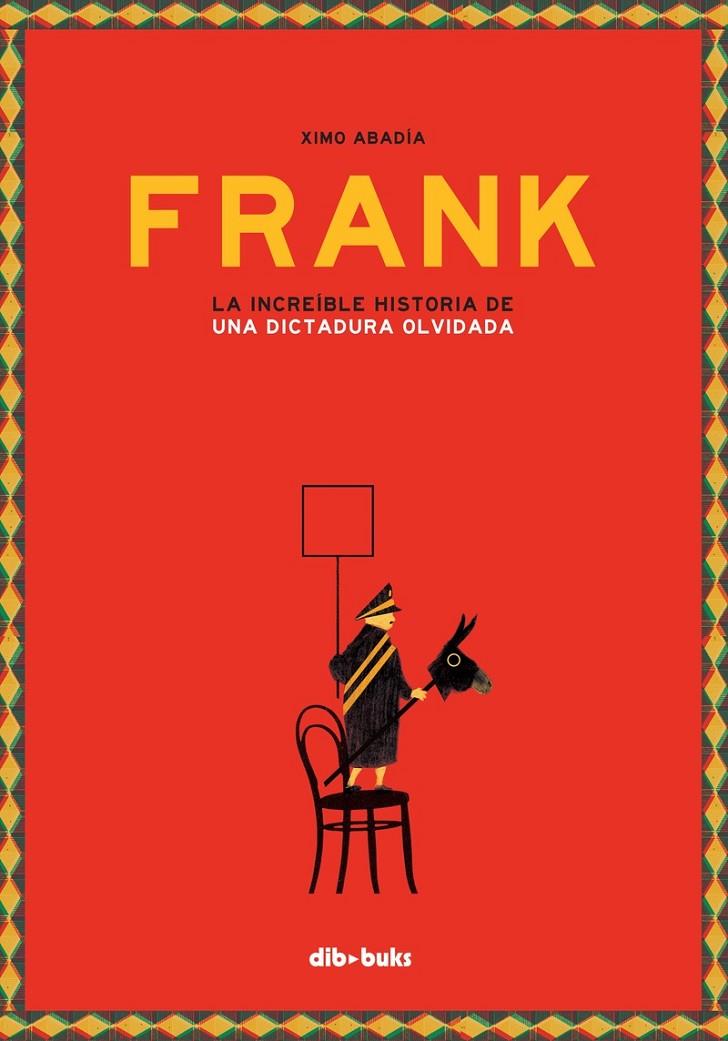 FRANK | 9788417294281 | Abadía, Ximo