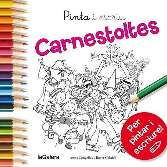 Pinta i escriu Carnestoltes | 9788424654597 | Canyelles, Anna