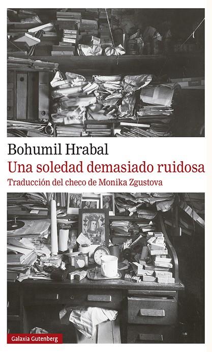 Una soledad demasiado ruidosa | 9788417971816 | Hrabal, Bohumil