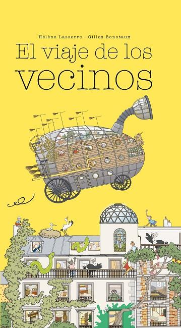 El viaje de los vecinos | 9788416490776 | Lasserre, Hélène