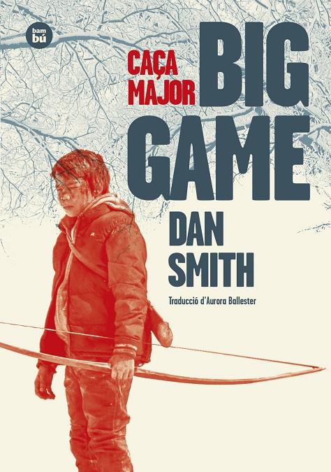 Big Game (Caça major) | 9788483439975 | Smith, Dan