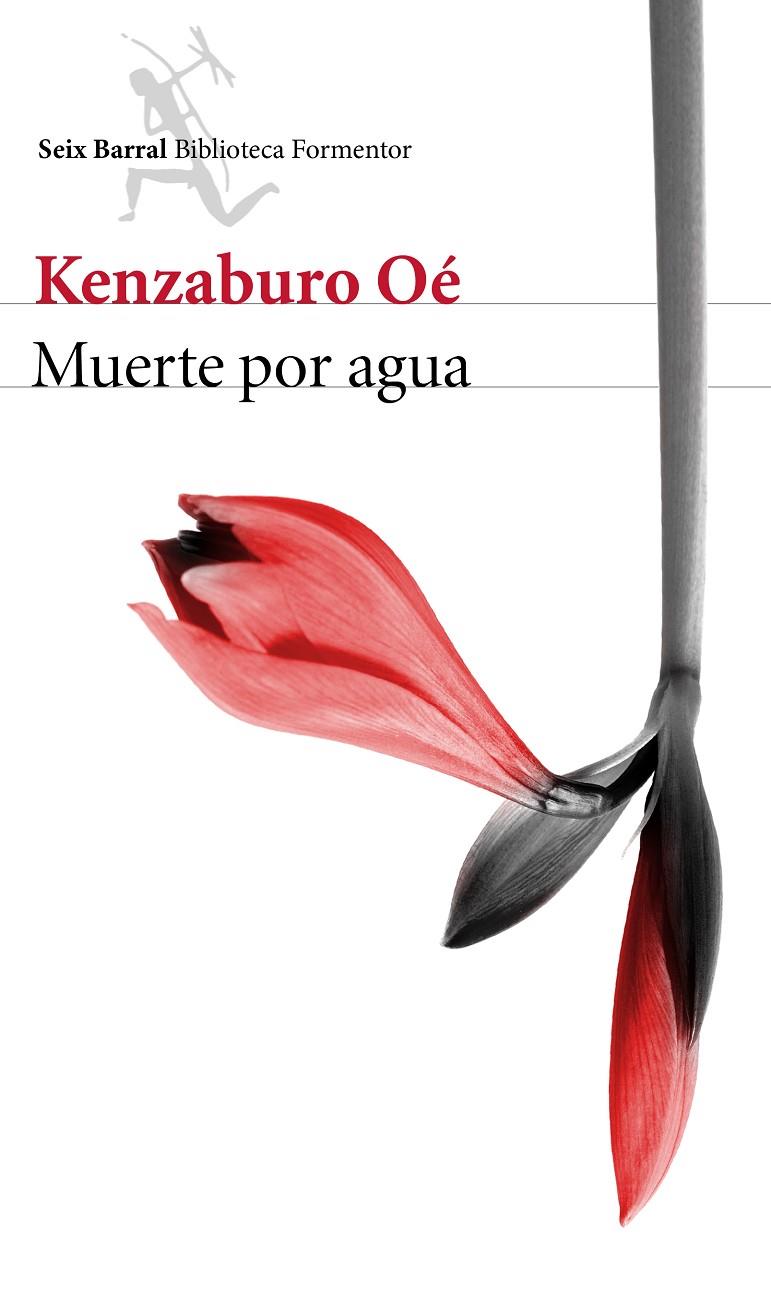 MUERTE POR AGUA | 9788432224041 | OE, KENZABURO 