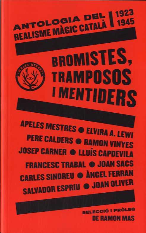 Bromistes, tramposos i mentiders | 9788412216783 | Mestres, Apeles [i 11 més]