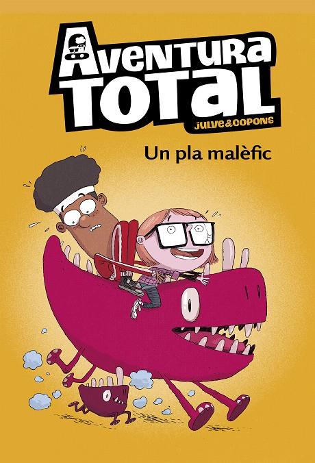 Un pla malèfic (Serie Aventura Total) | 9788448853143 | Julve, Òscar / Copons, Jaume