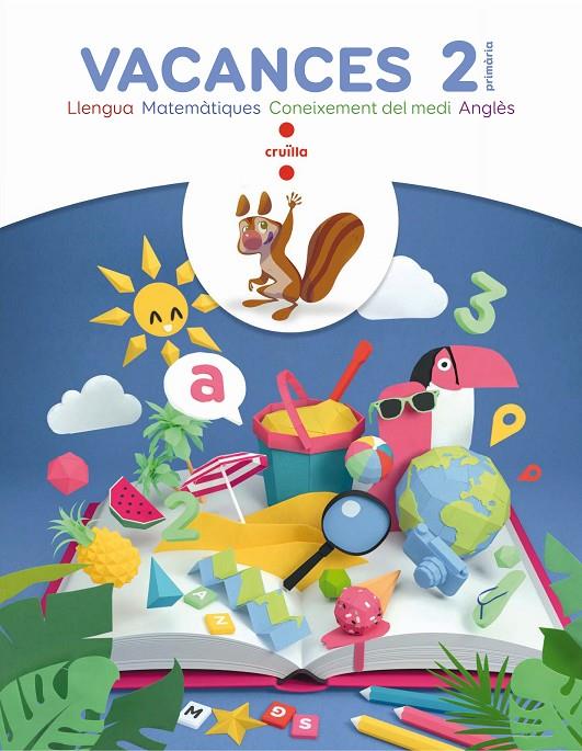 Vacances. 2 Primària | 9788466144278 | BK Publishing / Canyelles Roca, Anna / Oro Pradera, Begoña