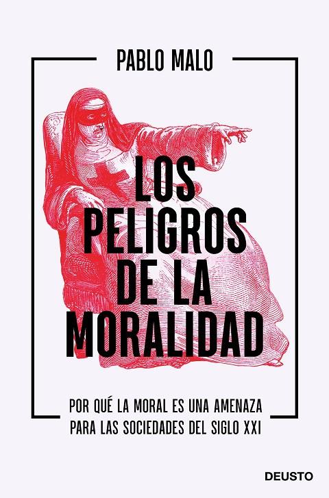 Los peligros de la moralidad | 9788423432837 | Malo Ocejo, Pablo