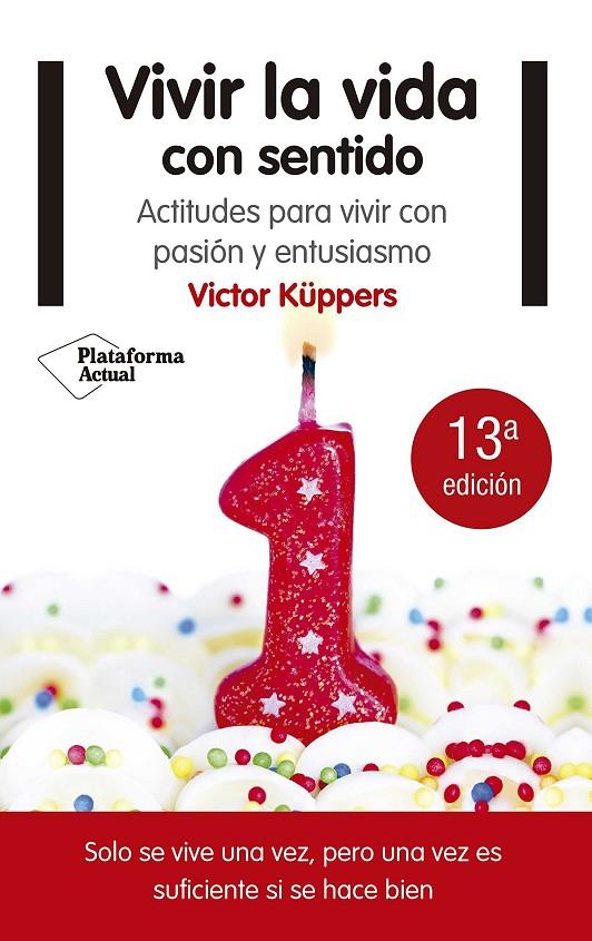 Vivir la vida con sentido | 9788416620791 | kuppers, victor