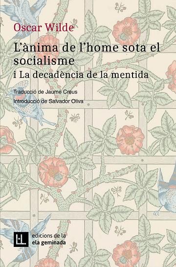 L'ànima de l'home sota el socialisme i La decadència de la mentida | 9788412452792 | Wilde, Oscar