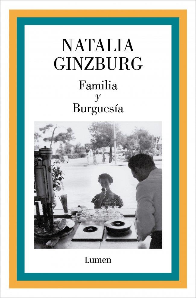 Familia y Burguesía | 9788426433305 | Ginzburg, Natalia