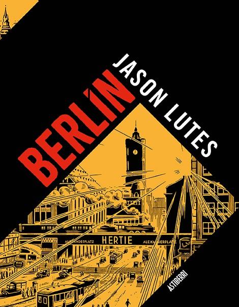 Berlín. Integral | 9788418215117 | Lutes, Jason