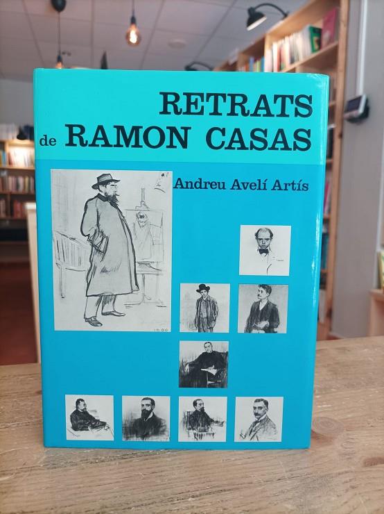 Retrats de Ramon Casas | 9788434304686 | Avelí Artís, Andreu