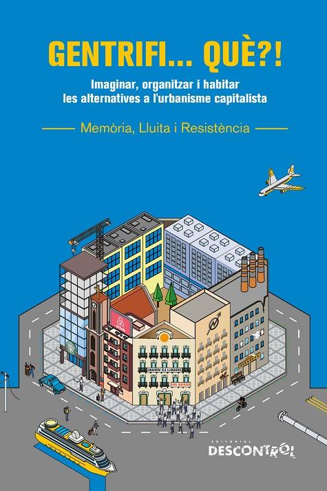 Gentrifi... què?! | 9791387791056 | AA.VV, AA.VV
