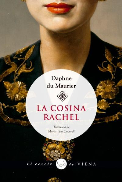 LA COSINA RACHEL | 9788417998585 | Du Maurier, Daphne