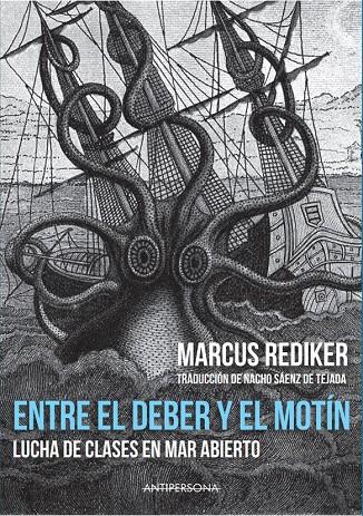 Entre el deber y el motín | 9788409163977 | Rediker,Marcus