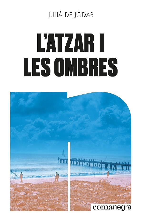 L'atzar i les ombres | 9788418857874 | Jòdar, Julià de