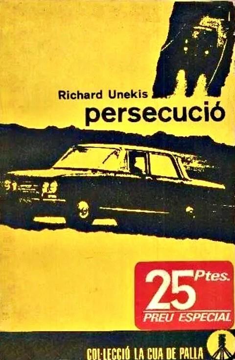 Persecució | 8429718141 | Unekis, Richard