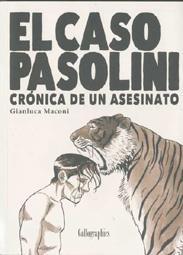 CASO PASOLINI, EL | 9788493793210 | MACONI, GIANLUCA