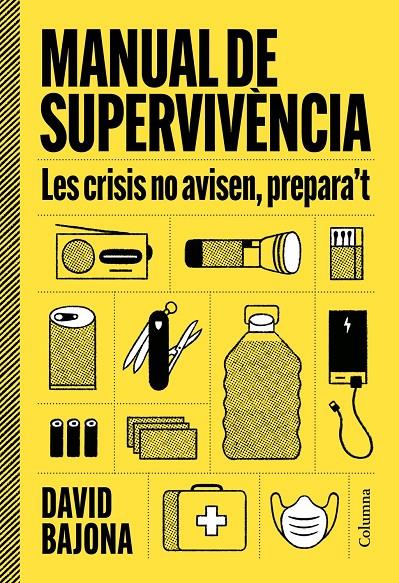 Manual de supervivència | 9788466435185 | Bajona Carrera, David