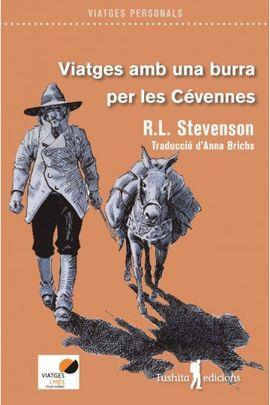 VIATGES AMB UNA BURRA PER LES CEVENNES | 9788494895852 | STEVENSON, ROBERT LOUIS