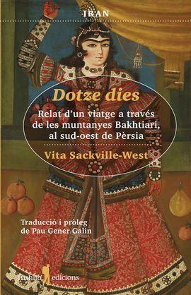 DOTZE DIES. RELAT D'UN VIATGE... | 9788412311792 | SACKVILLE-WEST, VITA