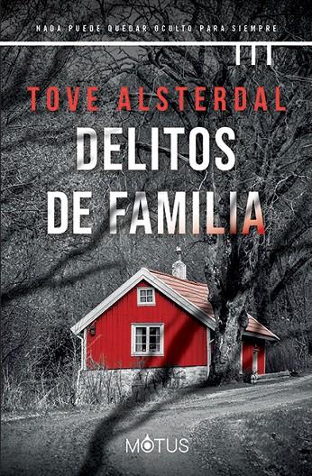 Delitos de familia | 9788418711596 | Alsterdal, Tove