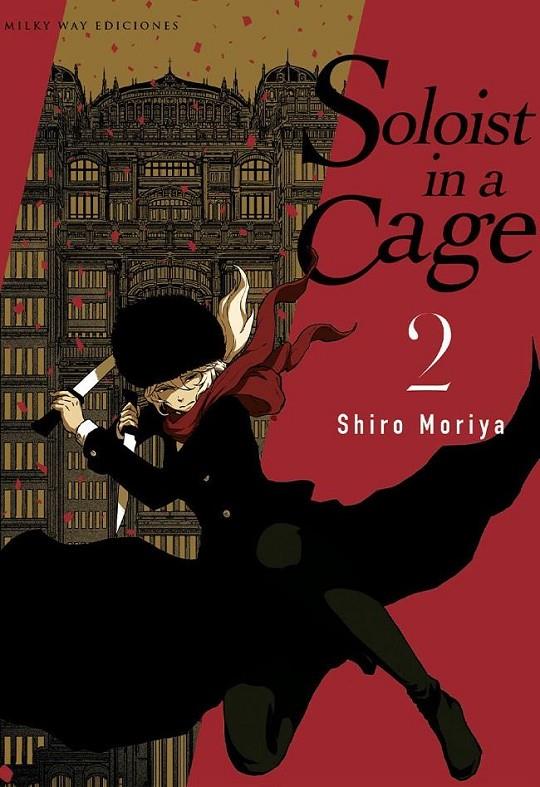 SOLOIST IN A CAGE 02 | 9788419536488 | MORIYA SHIRO