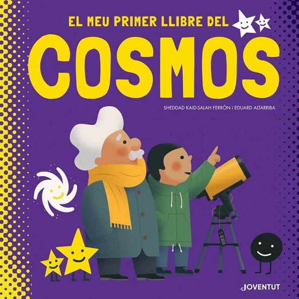 El meu primer llibre del cosmos | 9788426146625 | KAID-SALAH FERRON, SHEDDAD