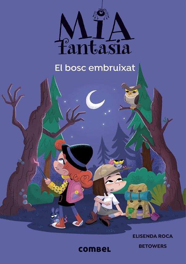 Mia Fantasia 6. El bosc embruixat | 9788491019978 | Roca, Elisenda