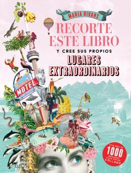 Recorte este libro y cree su propios lugares extraordinarios | 9791388023163 | , VVAA