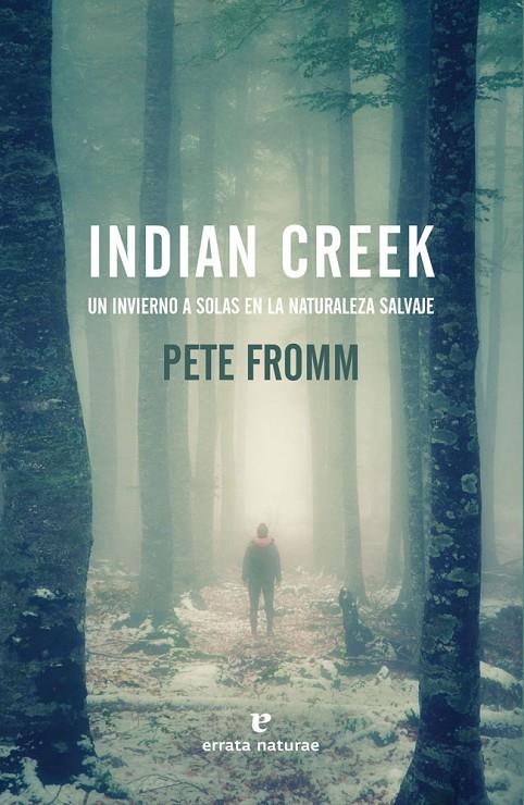 Indian Creek | 9788416544509 | Fromm, Pete 