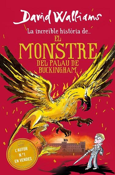 La increïble història de... El monstre del Buckingham Palace | 9788417922979 | Walliams, David