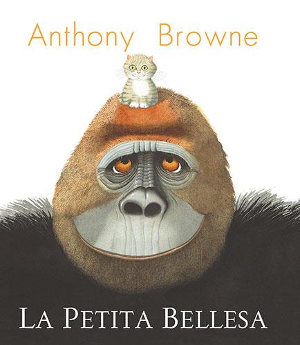 La Petita Bellesa | 9788418558955 | Browne, Anthony