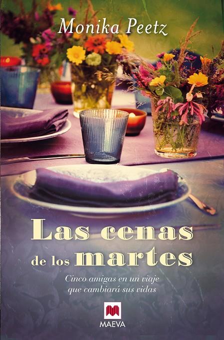 Las cenas de los martes | 9788415120971 | Peetz, Monika