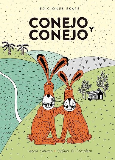 Conejo y conejo | 9789802573844 | Isabella Saturno