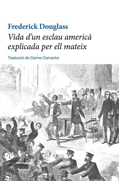 Vida d’un esclau americà explicada per ell mateix | 9788412143003 | DOUGLASS, FREDERICK