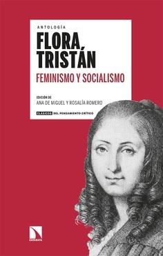 Antología Flora Tristán Feminismo y socialismo | 9788413523651 | Tristán, Flora