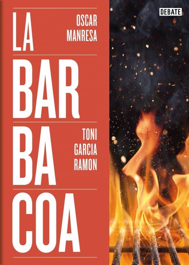 La barbacoa | 9788419642073 | Garcia Ramon, Toni / Manresa, Oscar