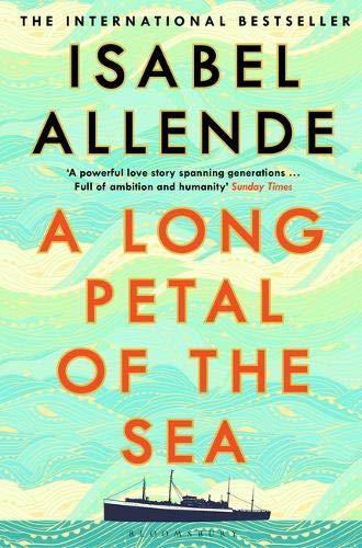 THE LONG PETAL OF THE SEA | 9781526627605 | Allende, Isabel