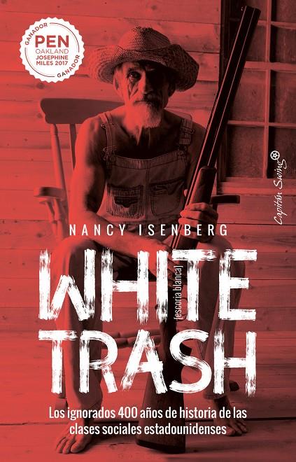 White Trash Escoria blanca | 9788412232479 | ISENBERG, NANCY