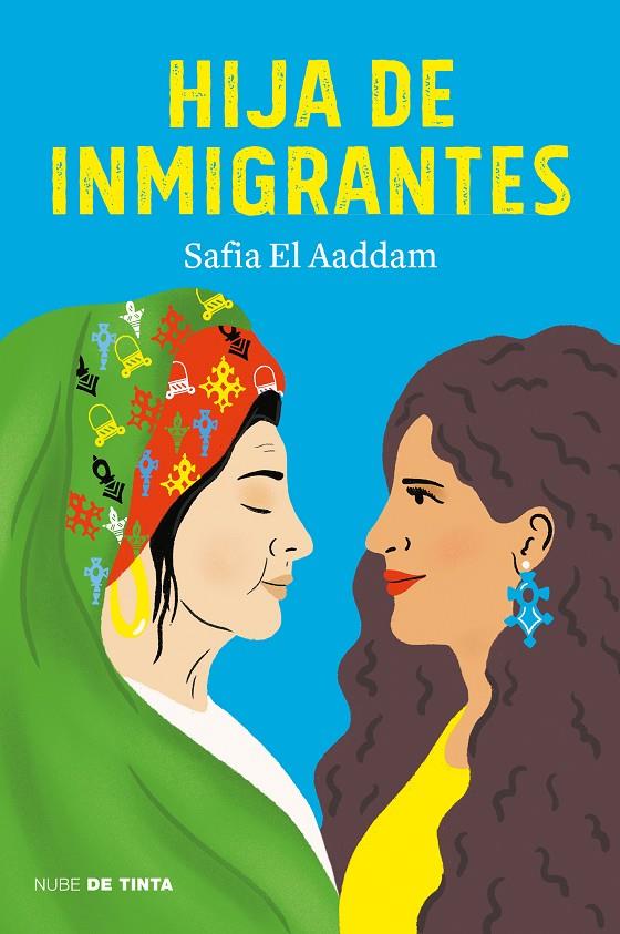 Hija de inmigrantes | 9788417605919 | Elaaddam, Safia