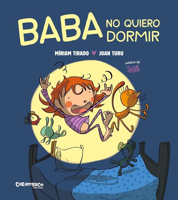 Baba no vull dormir (tapa dura) | 9788419747419 | Tirado, Míriam