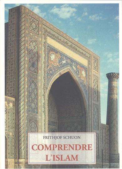 Comprendre l'islam | 9788476510841 | Schuon, Frithjof