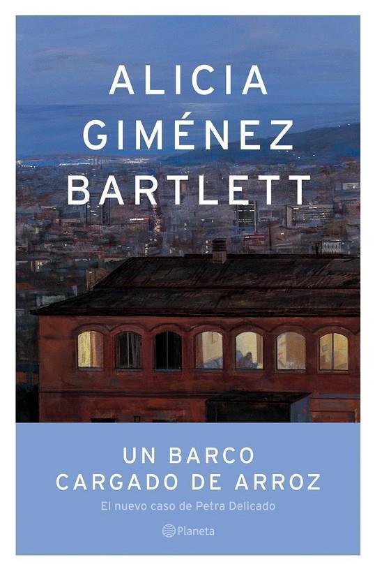 Un barco cargado de arroz | 9788408053002 | Giménez Bartlett, Alicia