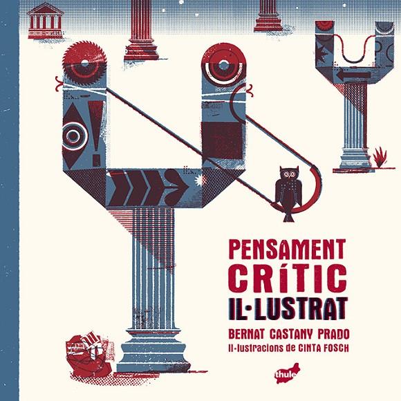 Pensament crític il·lustrat | 9788418702419 | Castany Prado, Bernat